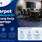Cuci Karpet untuk Bilik Mesyuarat: Cara Merancang Kerja Tanpa Mengganggu Aktiviti Harian - Uniqcare Cleaning